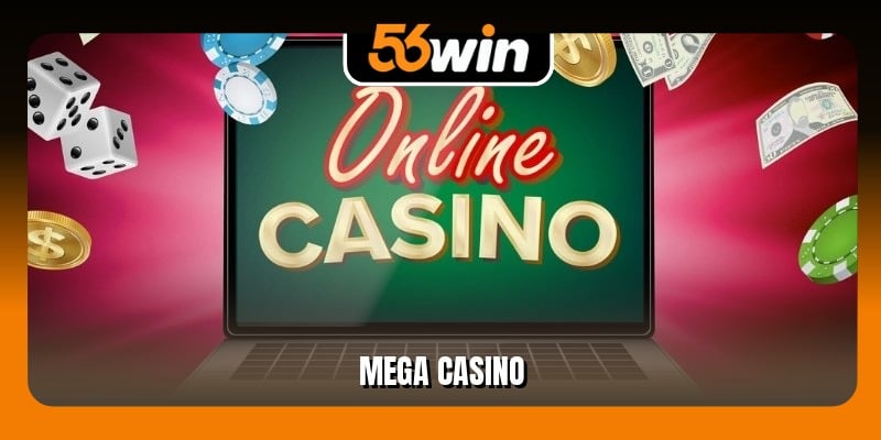 Mega Casino Trải Nghiệm Đỉnh Cao Với Loạt Ưu Đãi 2025